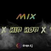 Mix Pop Hip Hop Drope Dj