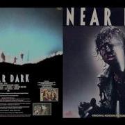 Near Dark 1987 Soundtrack