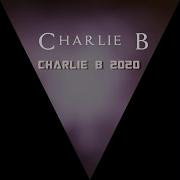 Charlie B Blame It On Your Heart