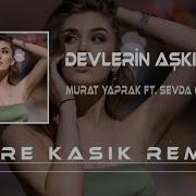 Murat Yaprak Feat Sevda Özkaran Devlerin Aşkı Karaoke