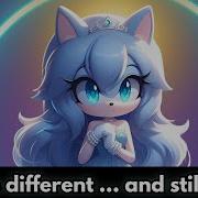 Cyannie You Different But Still Loved