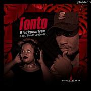 Blackpearlvee Tonto Feat Shado Veebeatz