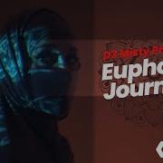 D3 Misty Project Euphoric Journey