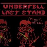 Underfell Last Stand Phase 2 Theme