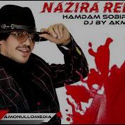 Xamdam Sobirov Nazira Remix