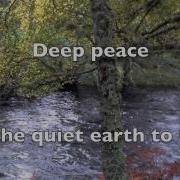 Deep Peace Gaelic Blessing Libera Robert Prizeman