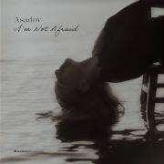 I M Not Afraid Asadov