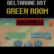 Deltarune Green Room