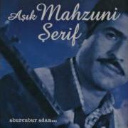 Mahzuni Şerif Vay Dünya Oy Dünya