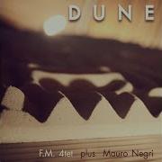 F M 4Tet Dune Feat Mauro Negri