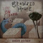 Walked Her Way Down Crowded House