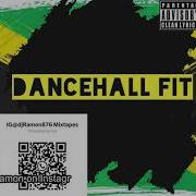 Dancehall Fit 2022 The Ultimate Waistline Workout Mixtape Clean Djramon876 Mixtapes