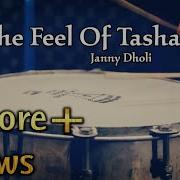 Janny Dholi The Feel Of Tasha