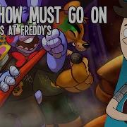 Fnaf Song Show Must Go On