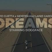 Dreams Feat Lanie Gardner