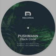 Black Code Pacou Remix Pushmann