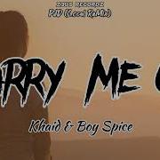 Carry Me Go Khaid Boy Spice Pjd Local Remix Pjd Official