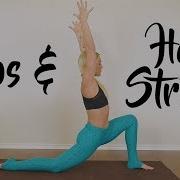 Flexibility Yoga With Krystin Splits Stretches To Open Hips Deep