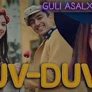 Duv Duv Guli Asalxo Jayeva