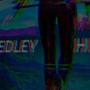 Hello Hedley