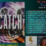 Cc Catch Are You Man Enough Long Version