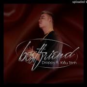Droppy Best Friend Feat Kiều Trinh