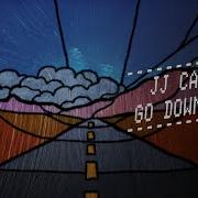 Go Downtown J J Cale