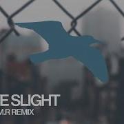 Steve Slight Saga A M R Remix