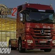 Ets 2 Mercedes Actros Orjinal Sesi Ile