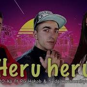Aro Ka Ft Rg Hakob Seda Hovhannisyan Heru Heru Հեռու Հեռու 2021 New