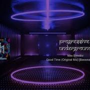 Max Basilio Good Time Original Mix