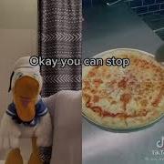 That S Enough Slices Donaldducc
