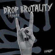 Drop Brutality Volone Tegor Wg