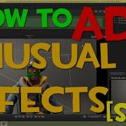 How To Add Unusual Effects And Particles In Sfm