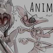 Angel Flirts With Alastor Language Warning Hazbin Hotel Animatic