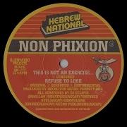 Non Phixion This Is Not An Exercise