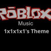 Roblox 1X1X1X1 Music