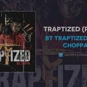 Traptized Remix Bt Traptized Nle Choppa