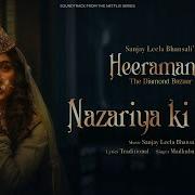 Nazariya Ki Mari Heeramandi