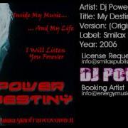 Dj Power My Destiny