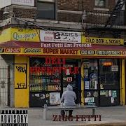 Deli Freestyle Zigg Fetti