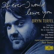 On A Clear Day You Can See Forever Come Back To Me Bryn Terfel Paul
