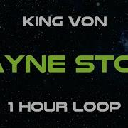 King Von Wayne Story 1 Hour Loop Pure Loop