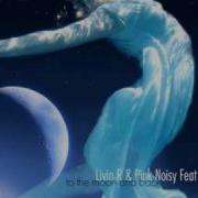 Livin R To The Moon And Back Feat Nekk