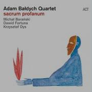 Adam Baldych Profundis