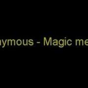 Anonymous Magic Melody