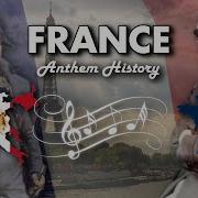 French Anthem History