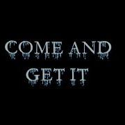Come And Get It Feat Retrac Trippy J Jekyl