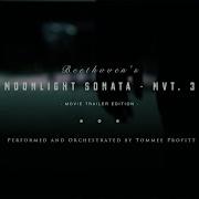 Moonlight Sonata Mvt 3 Tommee Profitt