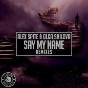 Alex Spite Say My Name Moe Turk Remix